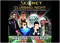 The Secret, Clubbing Night 09.01.2010